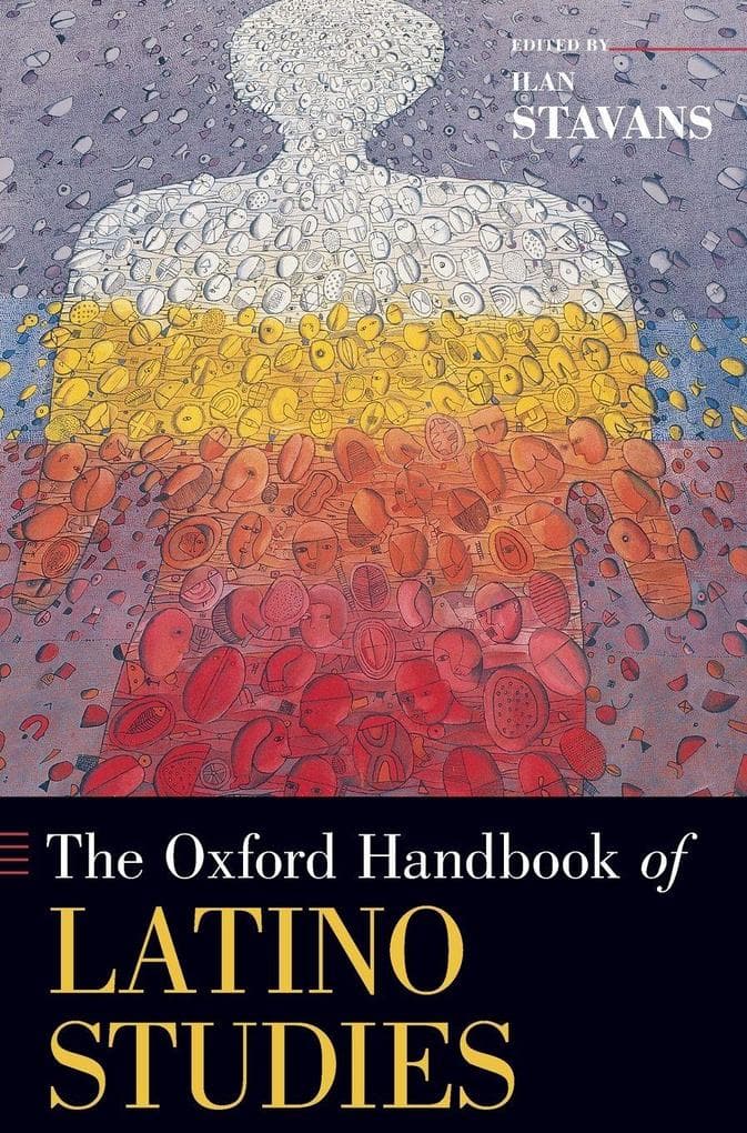 Oxford Handbook of Latino Studies