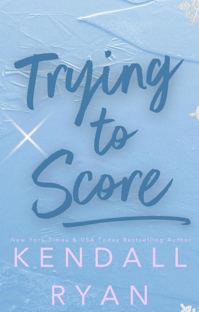 Trying to Score (Hot Jocks, #3)