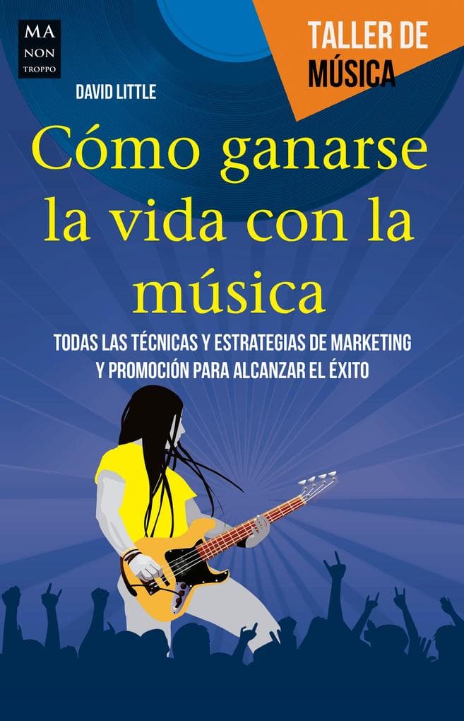 Cómo ganarse la vida con la música