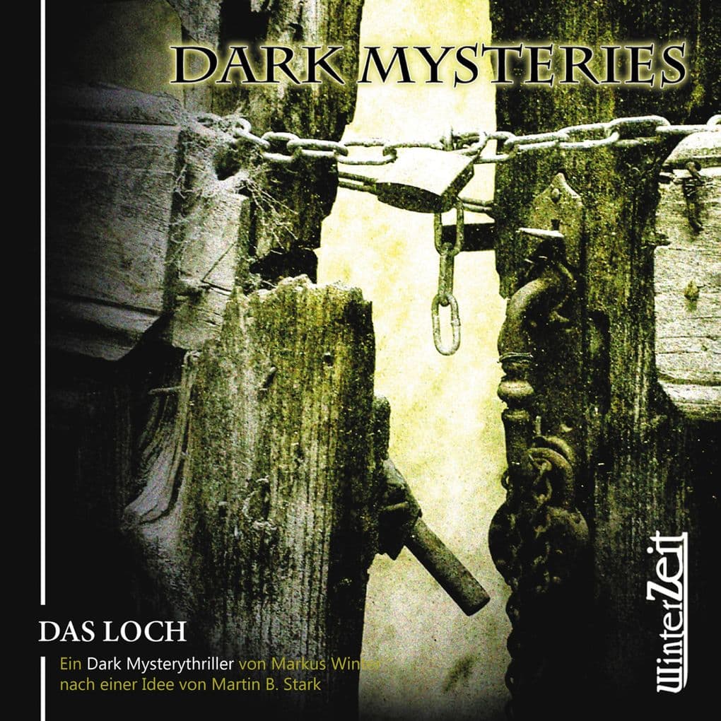 Das Loch