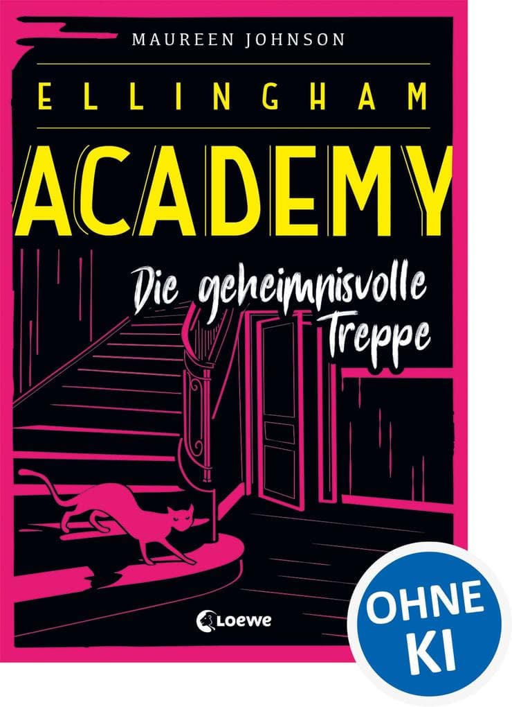 Ellingham Academy (Band 2) - Die geheimnisvolle Treppe