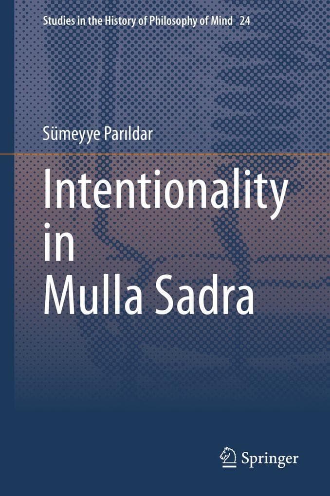 Intentionality in Mulla Sadra