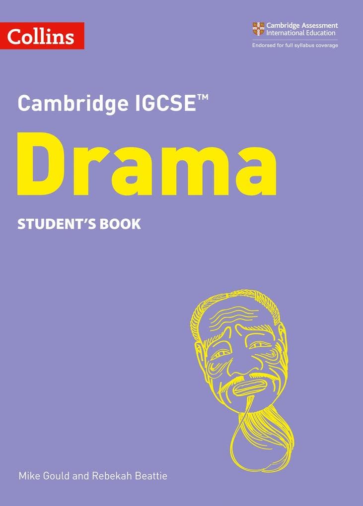 Cambridge IGCSE(TM) Drama Student's Book