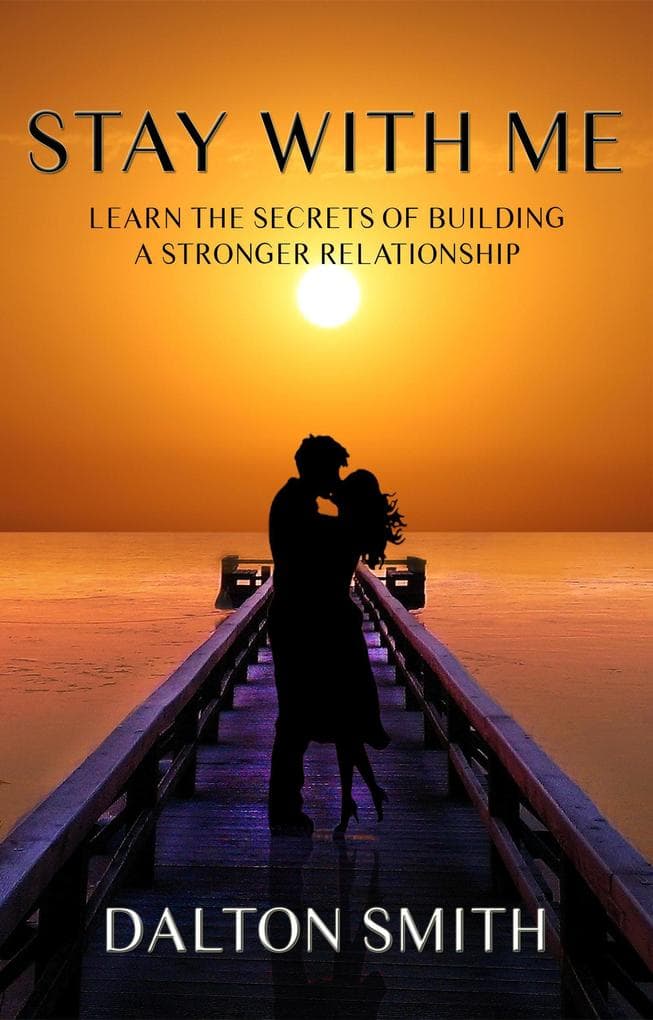 Stay With Me (Relationship, #1)