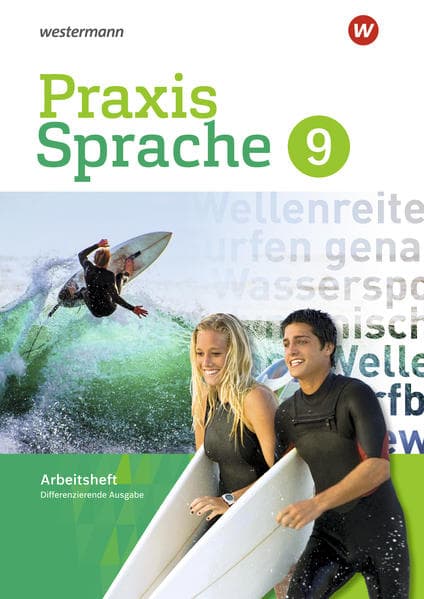 Praxis Sprache 9. Arbeitsheft. Differenzierende Ausgabe