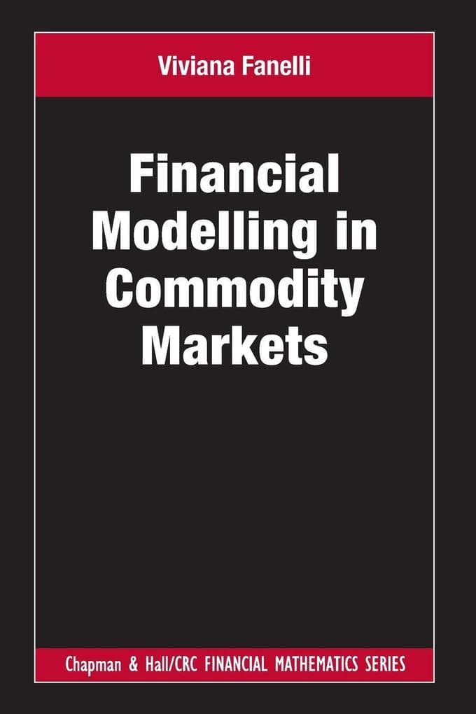 Financial Modelling in Commodity Markets