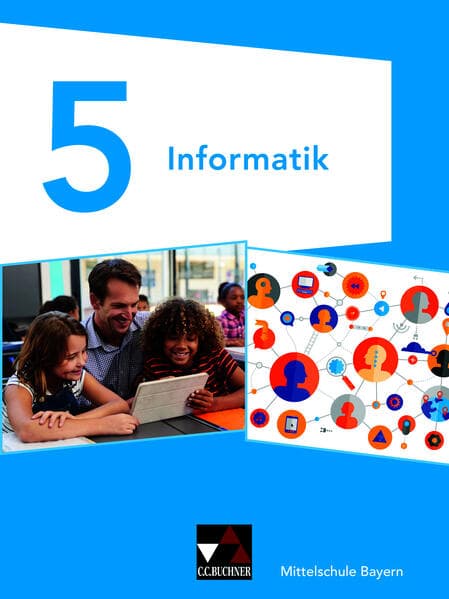 Informatik 5 Schülerband Mittelschule Bayern