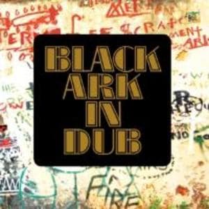 Black Ark In Dub/Black Ark Vol. 2