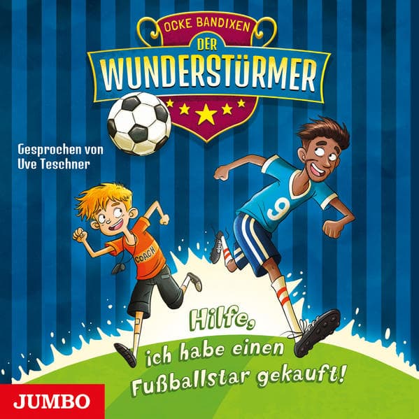 Der Wunderstürmer - Hilfe, ich habe einen Fußballstar gekauft!, Audio-CD