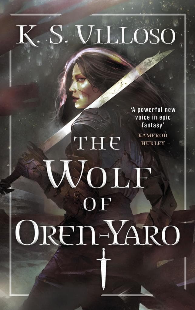 The Wolf of Oren-Yaro: Chronicles of the Wolf Queen Book One