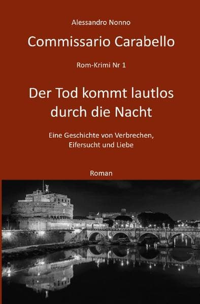 Commissario Carabello 1 Der Tod kommt lautlos durch die Nacht: Der Tod kommt lautlos durch die Nacht