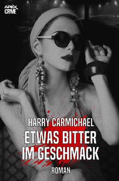 ETWAS BITTER IM GESCHMACK: Der Krimi-Klassiker!