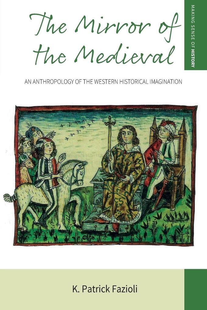 The Mirror of the Medieval
