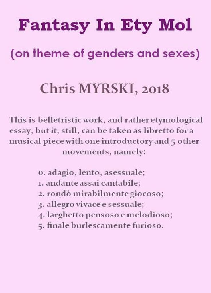 Fantasy In Ety Mol (on theme of genders and sexes)