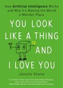 You Look Like a Thing and I Love You