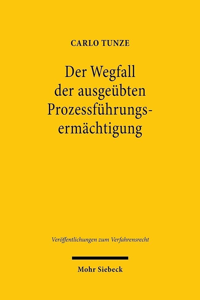 Der Wegfall der ausgeübten Prozessführungsermächtigung