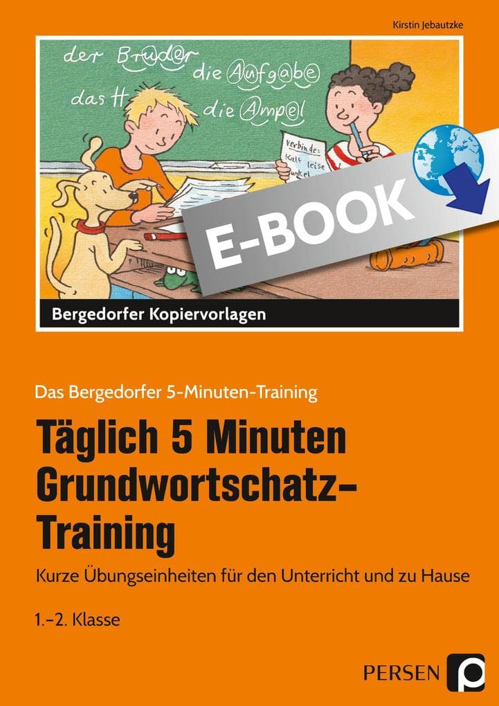 Tägl. 5 Min. Grundwortschatz-Training - 1./2. Kl.