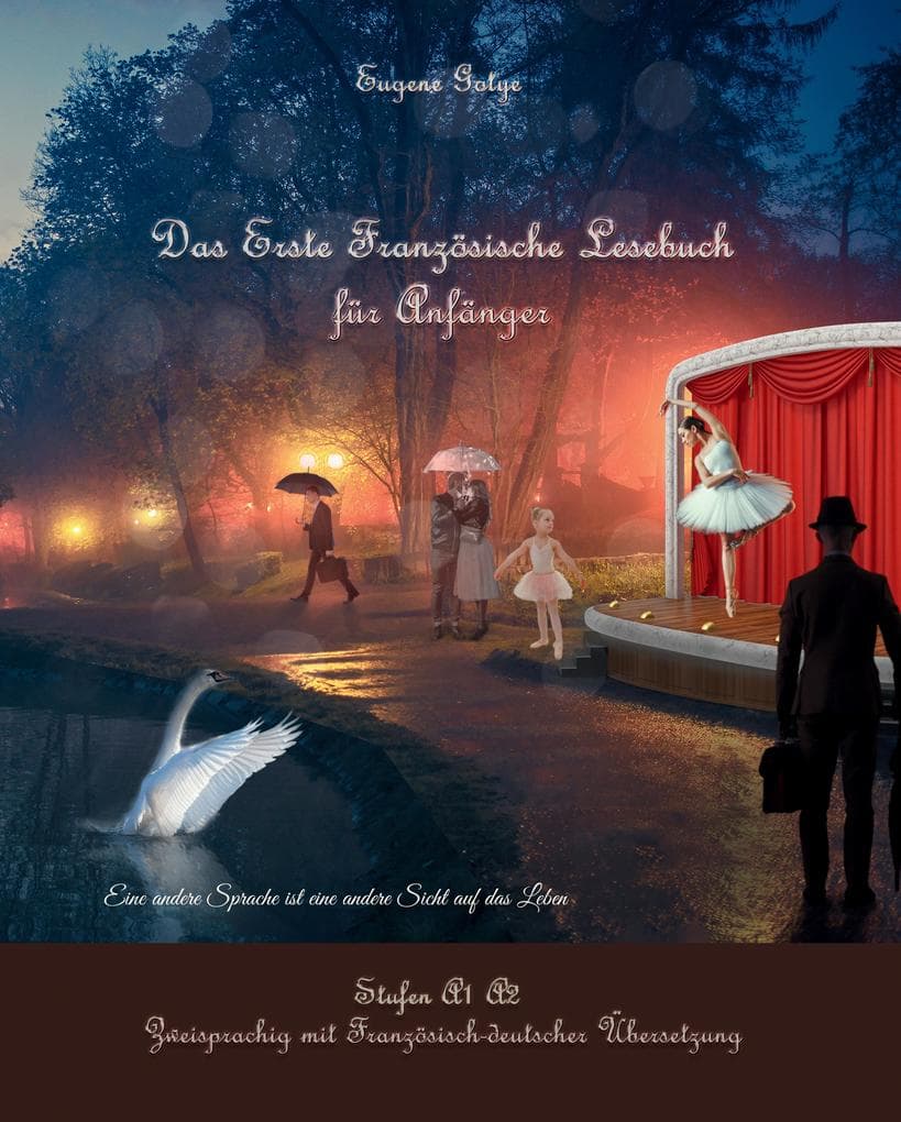 Das Erste Französische Lesebuch für Anfänger