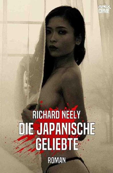 DIE JAPANISCHE GELIEBTE: Der Krimi-Klassiker!