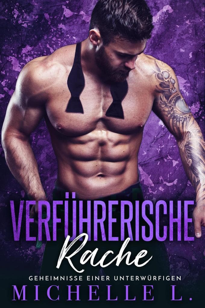 Verführerische Rache (Geheimnisse einer Unterwürfigen, #5)