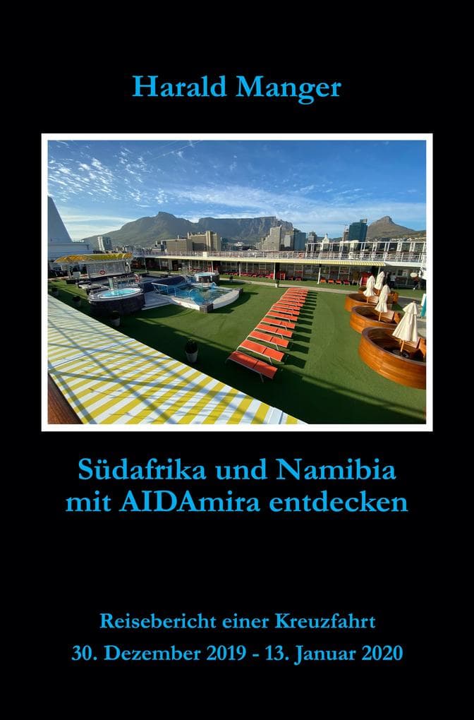 Südafrika und Namibia mit AIDAmira entdecken