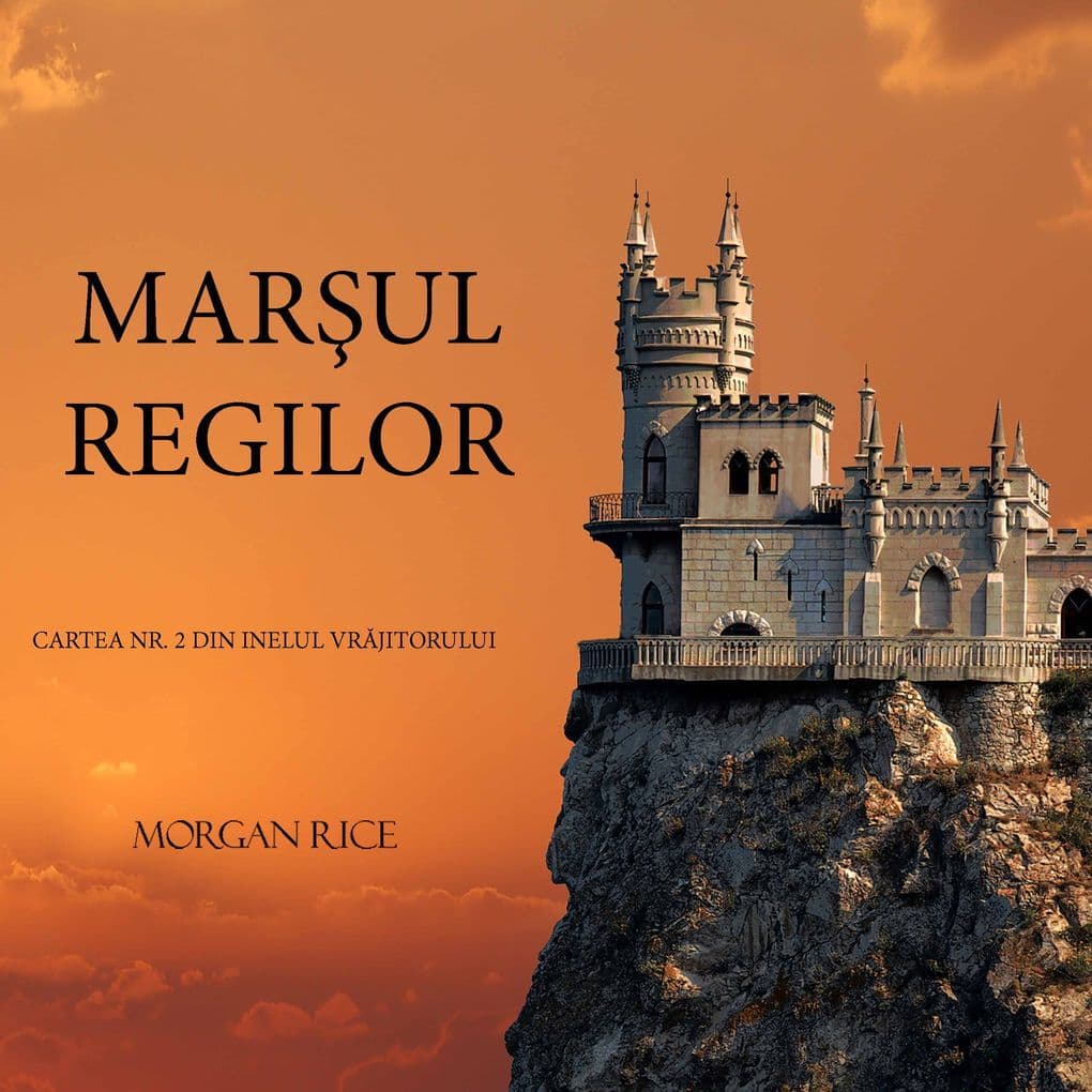 Marul Regilor (Cartea 2 Din Inelul Vrjitorului)