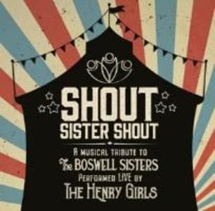 Shout Sister Shout - A Musical Tribute To The Bosw