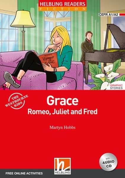 Grace, Romeo, Juliet and Fred, mit 1 Audio-CD