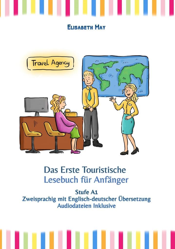 Das Erste Touristische Lesebuch für Anfänger
