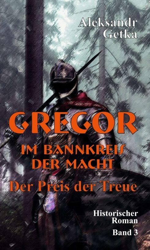 Gregor - im Bannkreis der Macht