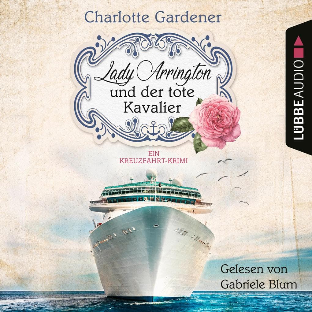 Lady Arrington und der tote Kavalier - Ein Kreuzfahrt-Krimi