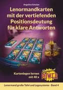 Lenormandkarten mit der vertiefenden Positionsdeutung für klare Antworten