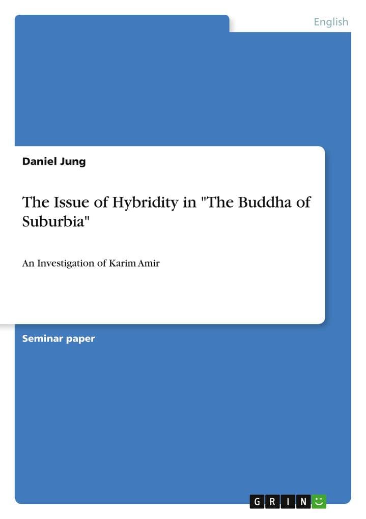 The Issue of Hybridity in "The Buddha of Suburbia"
