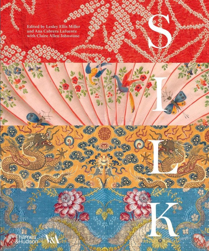 Silk: Fibre, Fabric and Fashion