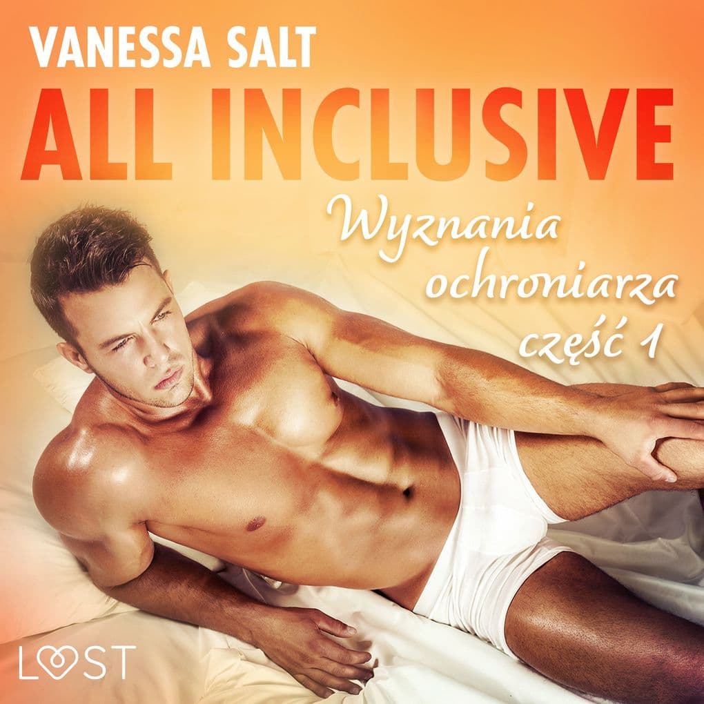 All inclusive - Wyznania ochroniarza: cz 1