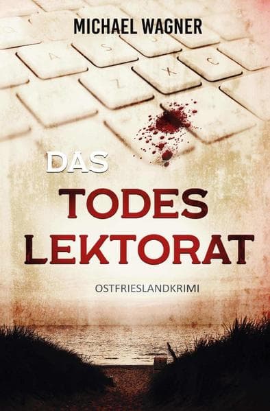 Das Todeslektorat: Ostfrieslandkrimi