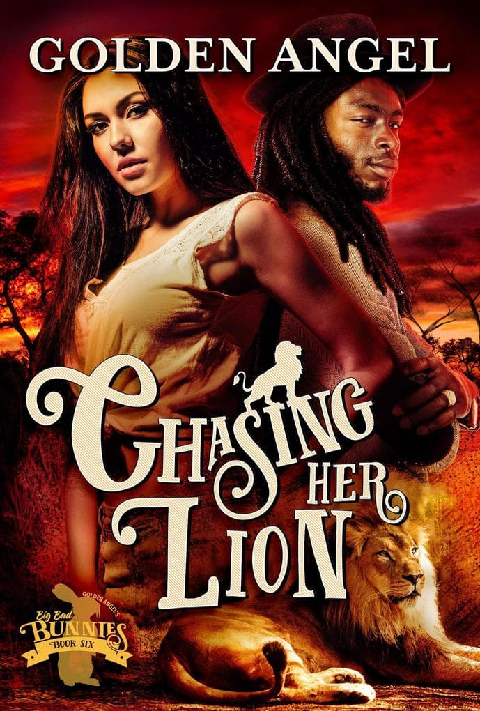Chasing Her Lion (Big Bad Bunnies, #6)