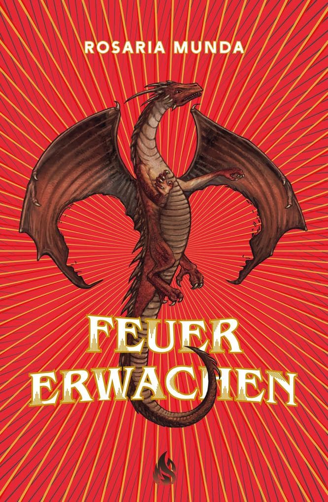 9. Rosaria Munda: Feuererwachen