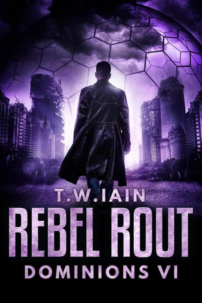 Rebel Rout (Dominions, #6)