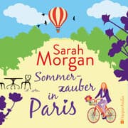 Sommerzauber in Paris (ungekürzt)