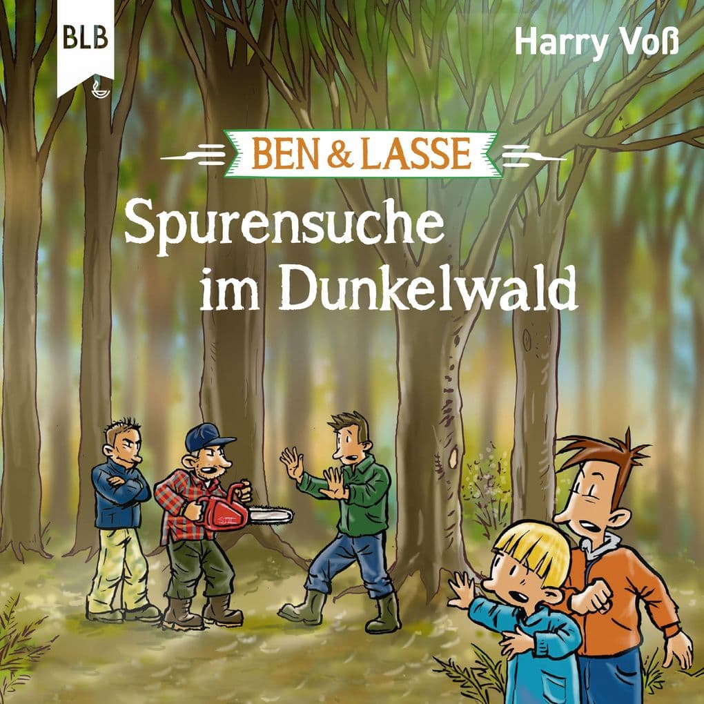 Ben und Lasse - Spurensuche im Dunkelwald
