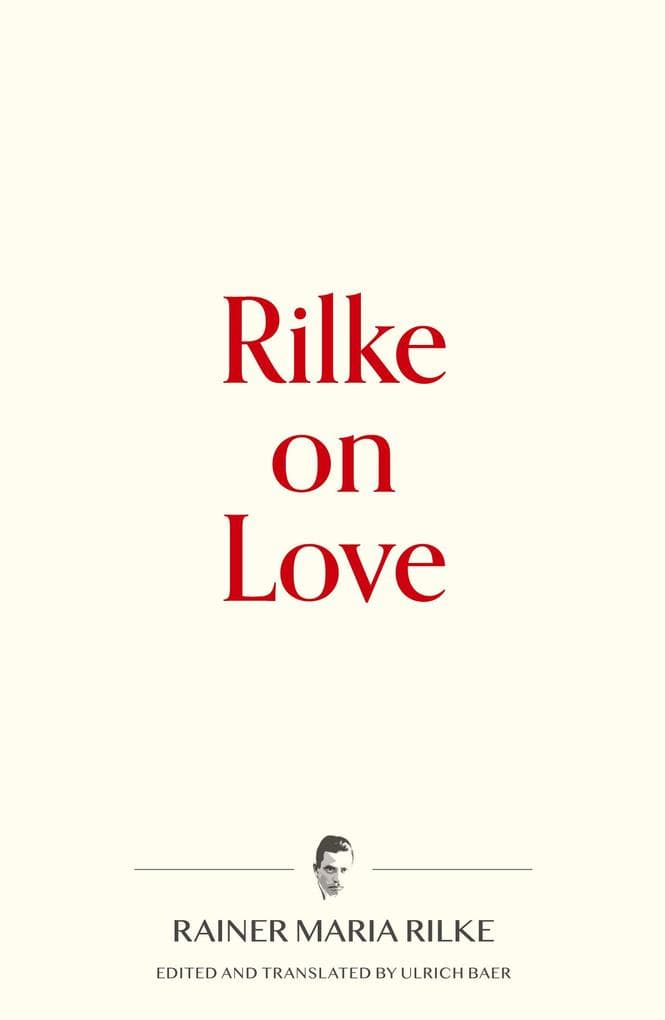 Rilke on Love