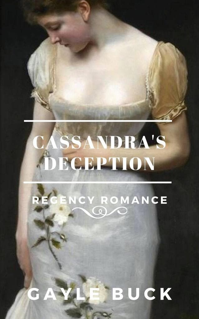 Cassandra's Deception