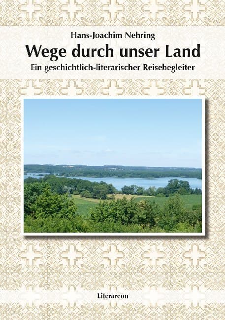 Wege durch unser Land