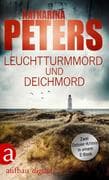 Leuchtturmmord und Deichmord