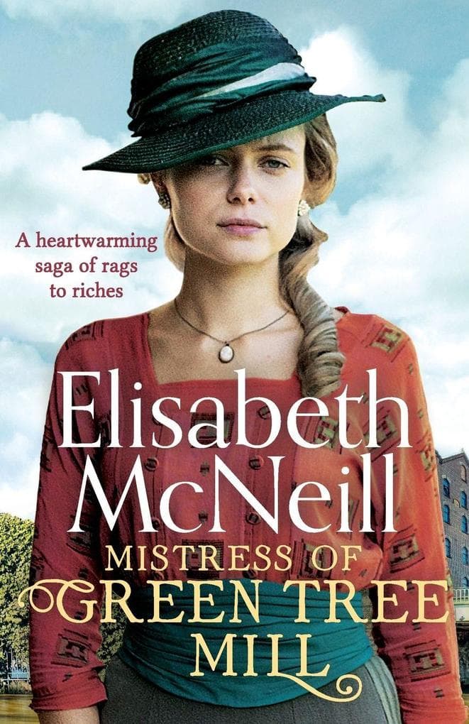 Mistress of Green Tree Mill