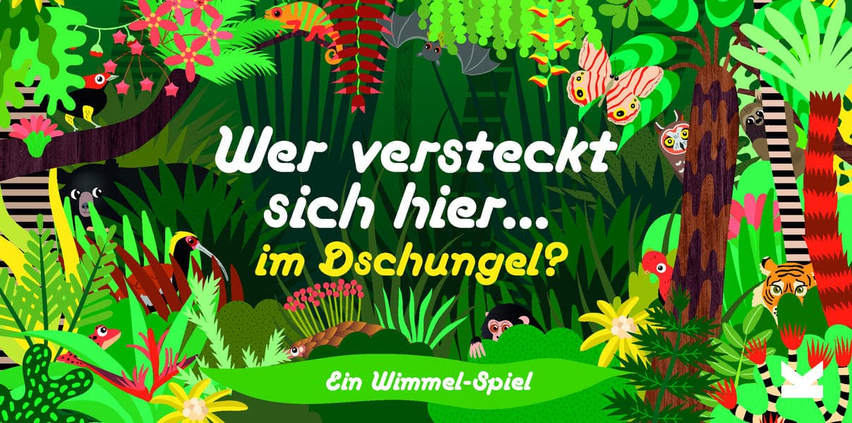 Laurence King Verlag - Wer versteckt sich hier im Dschungel
