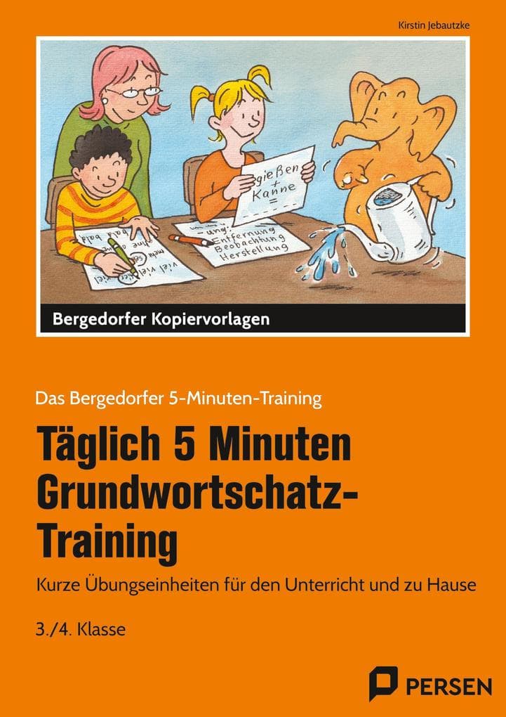 Täglich 5 Minuten Grundwortschatz-Training - 3./4. Klasse