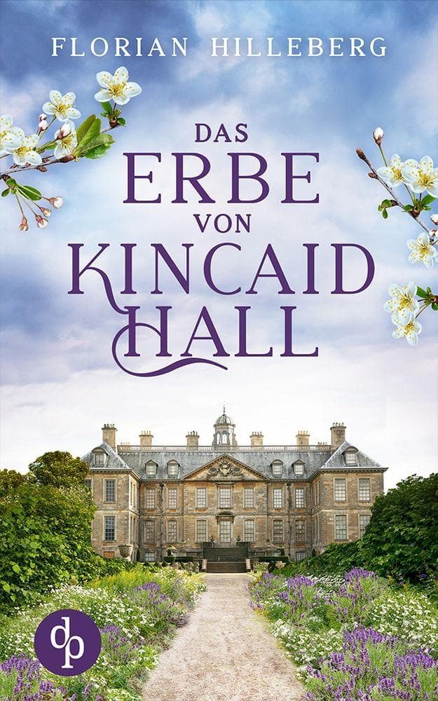 Das Erbe von Kincaid Hall
