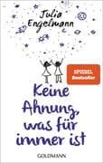Keine Ahnung, was für immer ist